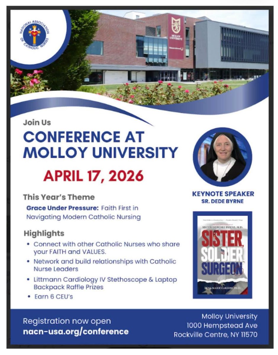 CatholicNurses's tweet photo. Join us this April 17th for the NACN-USA Conference Molloy Conference — a powerful 1-Day gathering of leaders, students, and changemakers committed to advancing Catholic values in nursing!

📍 Molloy University
📅 April17, 2026 https://t.co/SRshaQJpzB