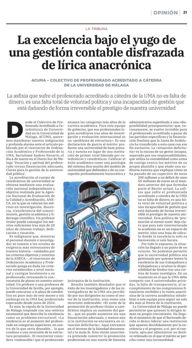 "La <a href="/infouma/">Universidad de Málaga</a> no puede permitirse que quienes la dirigen teman su propio crecimiento. Ha llegado el momento de que el Rectorado decida si desea liderar una institución que apueste decididamente por la excelencia y el progreso..." <a href="/DiarioSUR/">SUR. El periódico de Málaga</a> <a href="/colectivoacuma/">acuma</a>