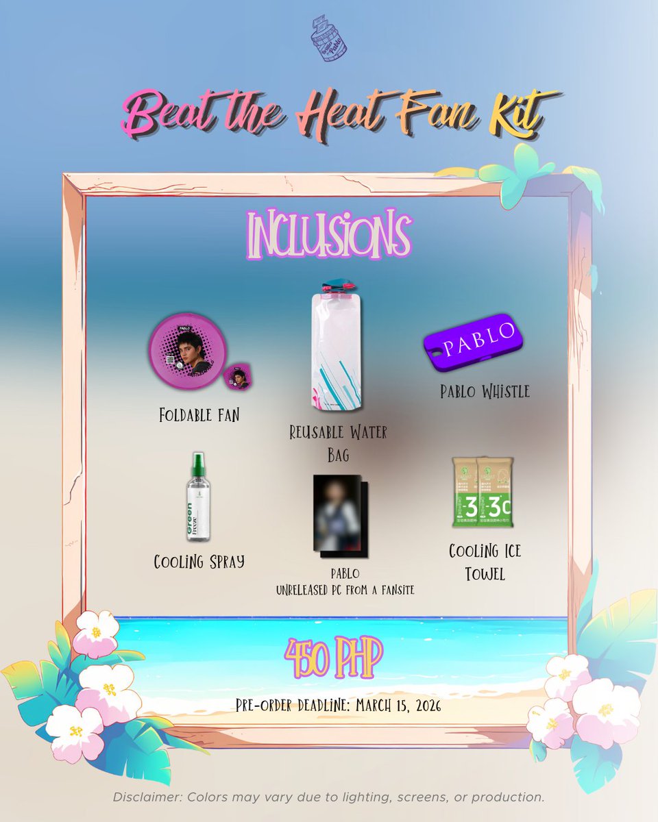BEAT THE HEAT PACK - INCLUSION HIGHLIGHT
UNRELEASED PC (From a trusted fansite)

Happy payday~ 💸 Be concert ready for WAS and Aurora with our summer fankit!

Deadline: March 15, 9:14 PM PHT

🛒 forms.gle/54HNJv4YuLK869…

B4P SUMMER FANKIT
<a href="/SB19Official/">SB19 Official</a> #SB19
#SB19_PABLO <a href="/imszmc/">PABLO</a>