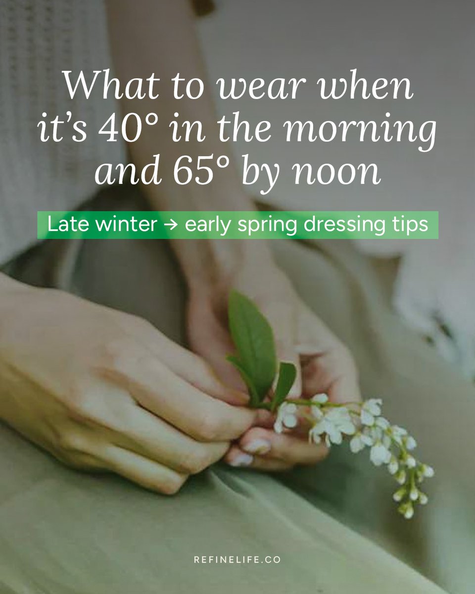 LivingRefine's tweet photo. The secret to dressing for spring? Strategic layering that works for both the chill and the sunshine.

Check out the full list of tips 🌸👇

https://t.co/ILatgQnvUC https://t.co/ikJTBdITd1