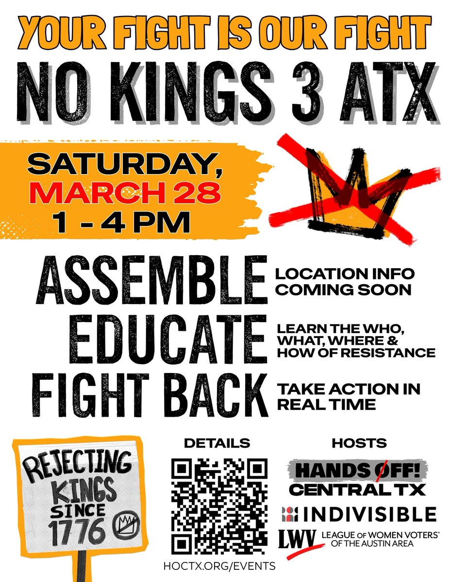 Hands Off, Indivisible, and the League of Women Voters is hosting the next No Kings in Austin on March 28th, from 1-4pm at Auditorium shores. I'm marking my calendar for the date. So will tens of thousands of others. Those are folks we need to engage with. I'll see y'all there.