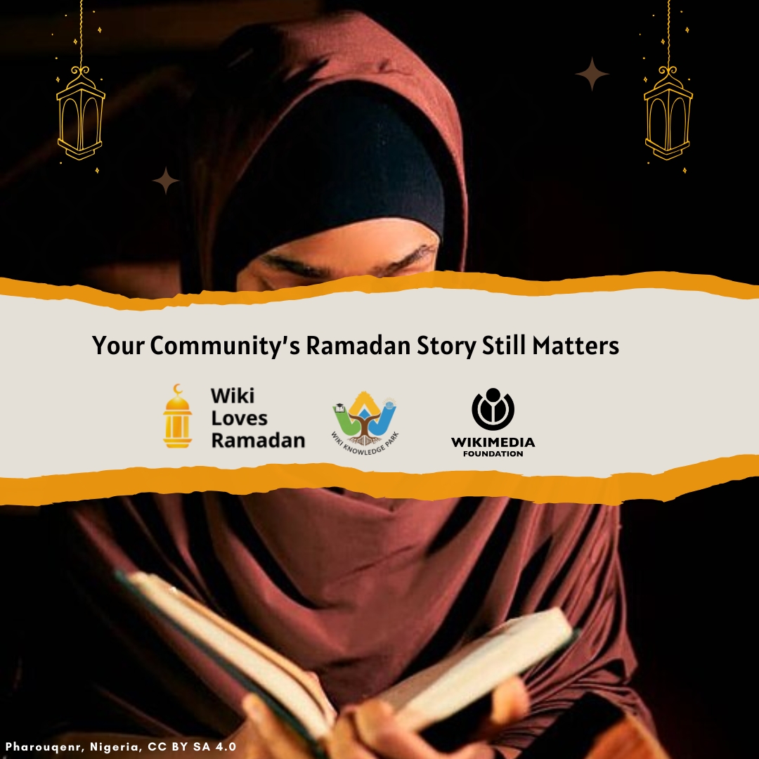WikiLoveRamadan's tweet photo. ⏳ The final stretch of Wiki Loves Ramadan 2026 is approaching

There’s still time to:
✍🏽 Improve articles
🌐 Translate content
📸 Upload photos
Help document Ramadan traditions from your community before the campaign closes

🔗Join Via - https://t.co/sPeS7TcMix
#WikiLovesRamadan https://t.co/fub6nBxrfP