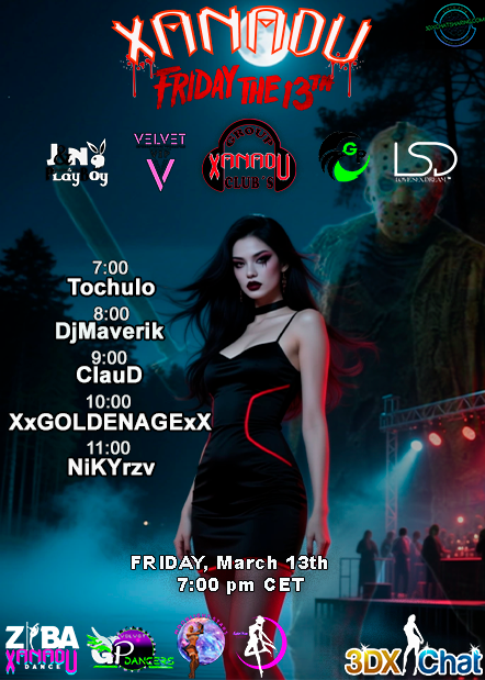 🩸 ＸＡＮＡＤＵ™ 》ＦＲＩＤＡＹ ＴＨＥ １３ＴＨ《
The night gets darker… the music gets louder.
Friday March 13, 7:00 pm CET at <a href="/3dxchat/">3DXChat</a>.
Enter if you dare and dance with the shadows.
#Xanadu #FridayThe13th #3DXChat #Party #Dance #NightParty