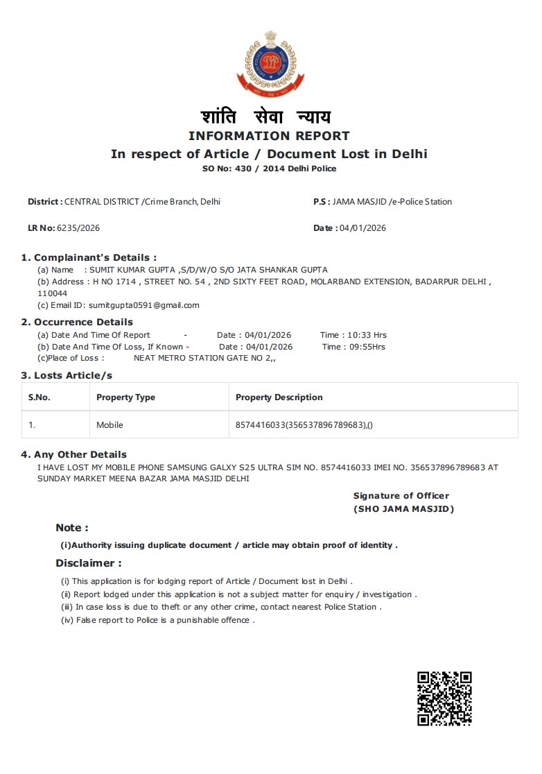sumitgupta0591's tweet photo. URGENT APPEAL FOR ACTION: My Samsung Galaxy S25 Ultra (worth ₹1.15 Lakh) was stolen at Jama Masjid on Jan 4th. I have done everything by the book—filed e-FIR (LR: 6235/2026) & blocked via CEIR, but I desperately need on-ground help!
​📍 I HAVE SOLID TRACKING EVIDENCE: Samsung SmartThings successfully pinged the device's offline location at Gurjar Samrat Mihir Bhoj Marg, New Usmanpur.
​Despite having exact coordinates, I am still waiting for recovery. I earnestly request @DelhiPolice to direct the concerned stations to act on this digital evidence before it's too late.
​@CPDelhi @DCPCentralDelhi (Loss location) @DCPNEastDelhi (Tracked location) @LtGovDelhi @DoT_India @SamsungIndia
​Please help a common citizen recover their hard-earned property! 🙏 Pls RT to amplify.
#DelhiPolice #StolenPhone #CyberCrimeDelhi #Help #delhicourt