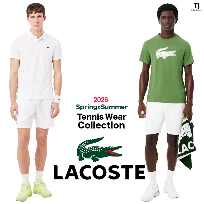 2026春夏モデル・ラコステウェア入荷！ D・メドベージェフ選手モデルの