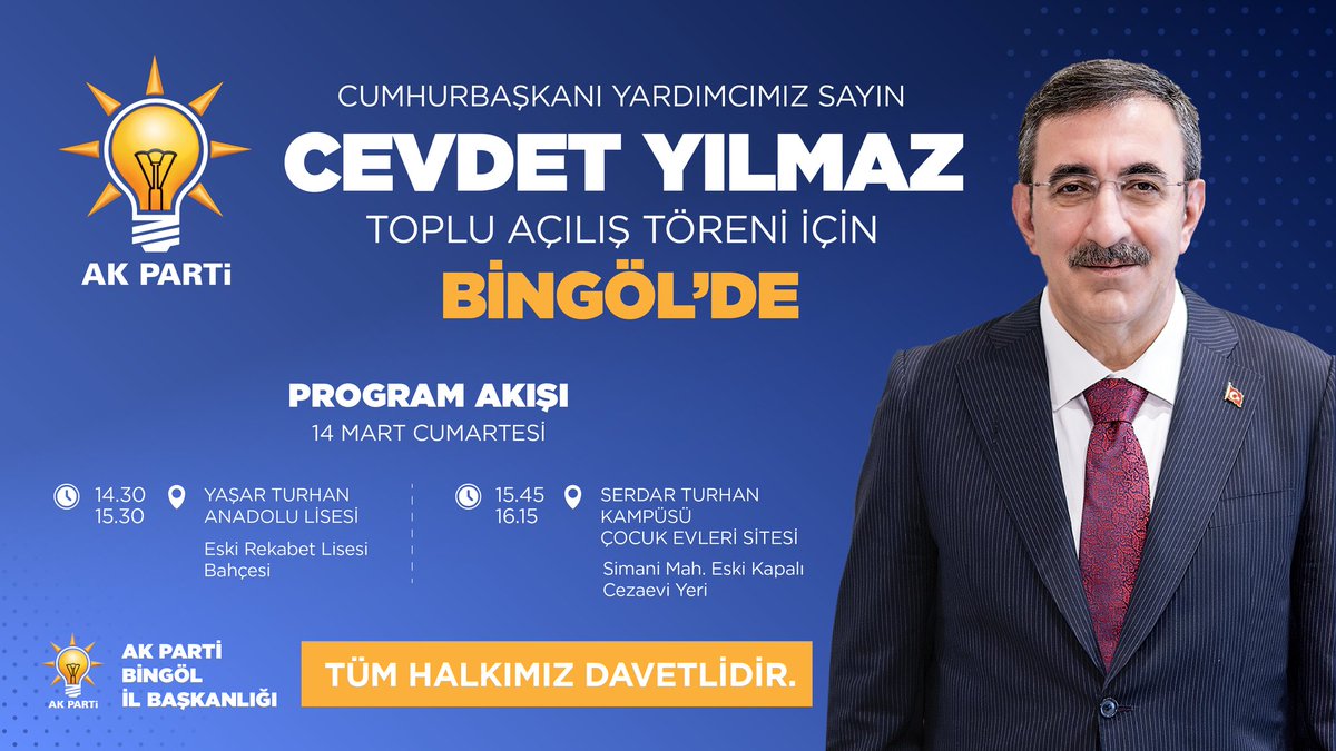 “Cumhurbaşkanı Yardımcımız Sayın Dr. Cevdet Yılmaz ve İlim Yayma Vakfı Mütevelli Heyeti Başkanı Sayın Necmeddin Bilal Erdoğan bazı açılış programları vesilesiyle ilimizi teşrif edeceklerdir.
Tüm halkımız davetlidir.”
<a href="/_cevdetyilmaz/">Cevdet Yılmaz</a>