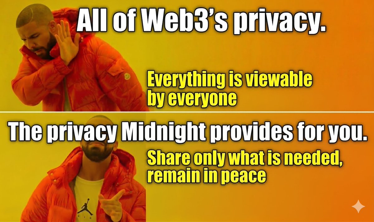 oldiegm3's tweet image. 🌙Web3 before Midnight: "My wallet is an open book, and everyone's reading it." 

🌙Web3 with @MidnightNtwrk: "Mind your own business."

#MidnightMeme #PrivacyMatters #Blockchain