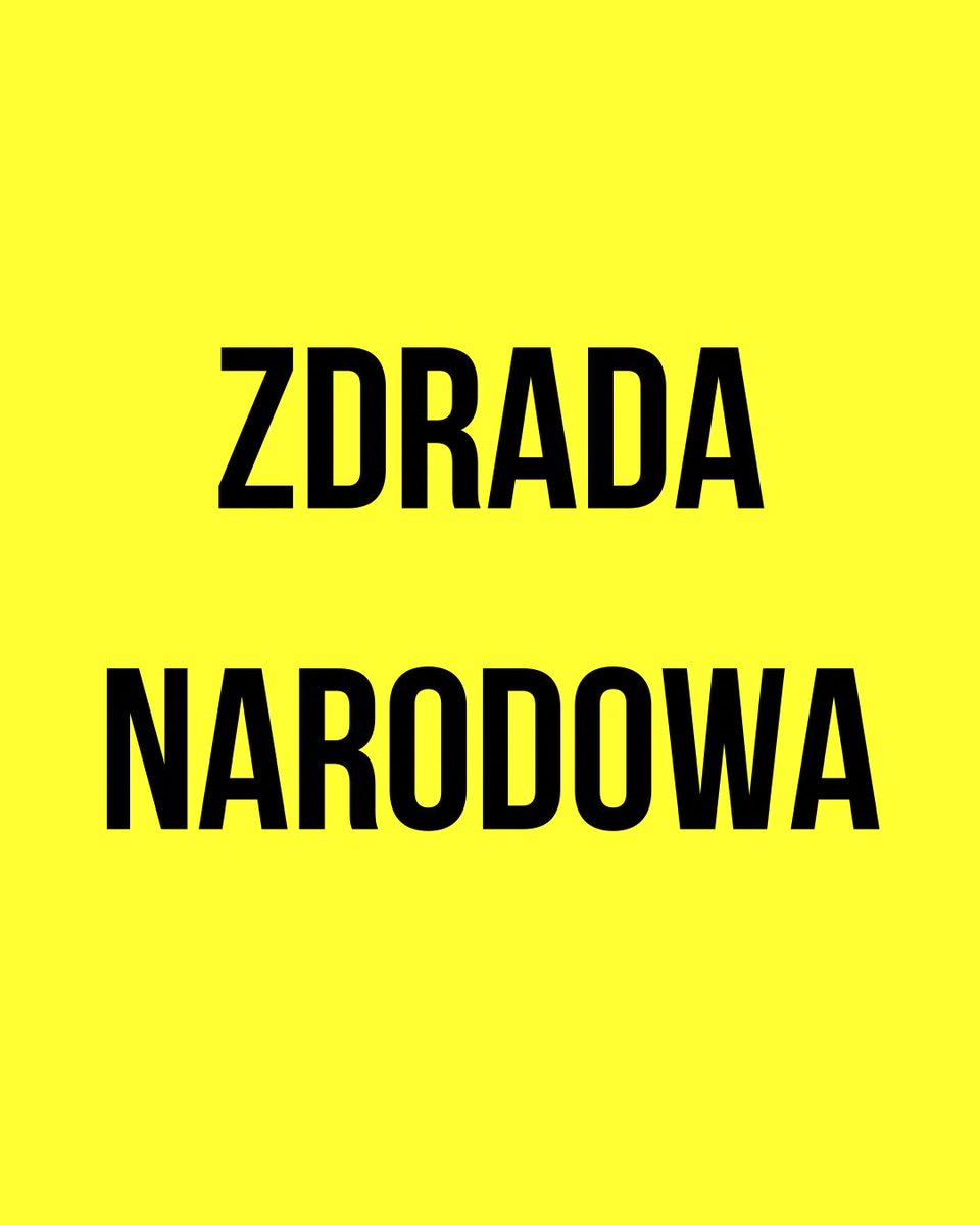 #ZdradaNarodowa