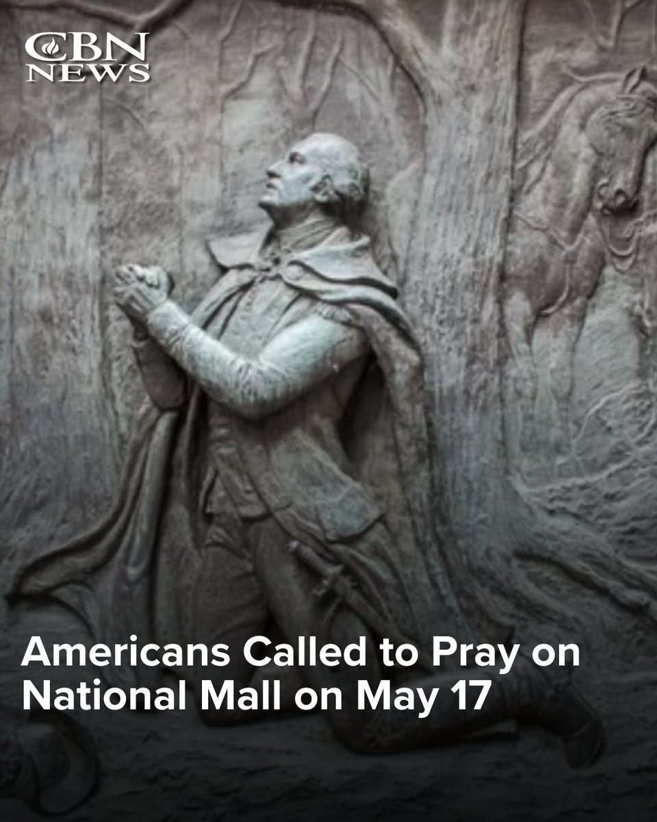 CBNNews's tweet image. 🙏 Do you plan to pray for America on May 17?🙏 

Ahead of the nation's upcoming 250th Anniversary, the President announced a major prayer event to be held on the National Mall in the spring on May 17, 2026.

"We're inviting Americans from all across the country to come together