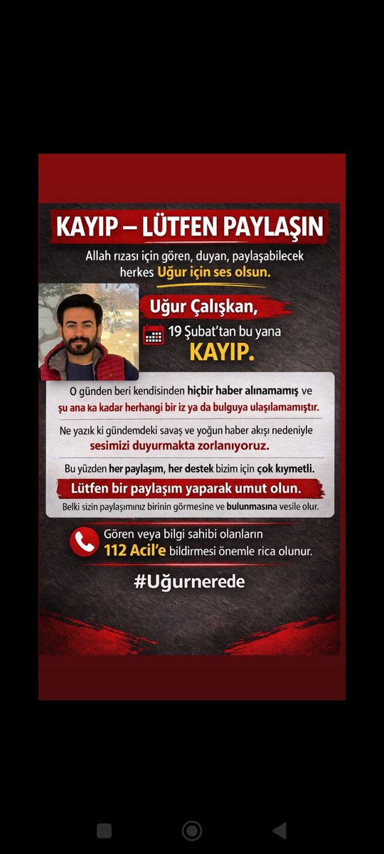 clsknseda6565's tweet photo. #UğurÇalışkanHatay ' da kayboldu 19 şubattan bu yana her hangi bir sonuca ulaşamadık lütfen destek verin sesimizi duyuralım ❗❗ 
Nokta da olsa bırakın algoritmaya takılıyoruz..
@AFADBaskanlik @tcbestepe @TC_icisleri @adalet_bakanlik  @YildizzTilbee @haluklevent 
@VukuatMerkezi https://t.co/LTQIAX0qqJ