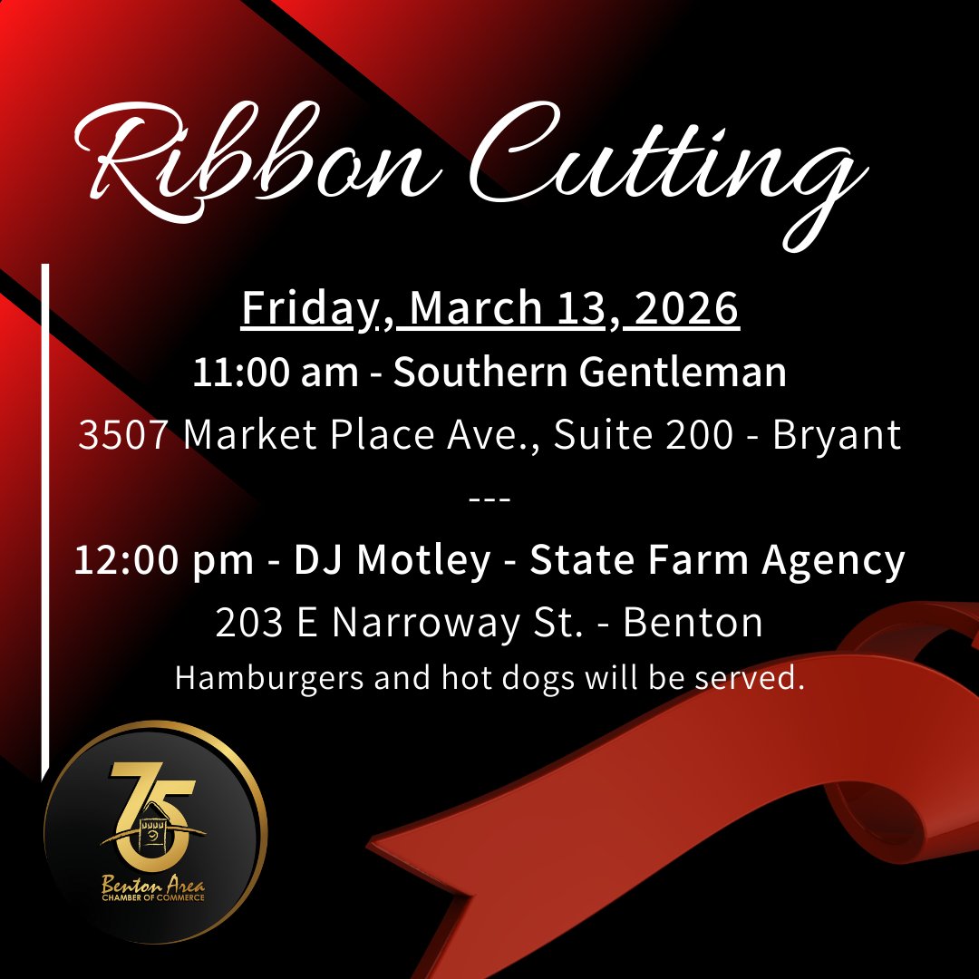 BentonChamber's tweet photo. You are invited to the following ribbon-cutting events Friday, March 13th.
11 am - Southern Gentleman
3507 Market Place Ave., Ste, 200 – Bryant
***
12 pm – DJ Motley - State Farm Agency
203 E Narroway St. - Benton
Hamburgers &amp; hot dogs will be served. https://t.co/x35WCTgw6Z