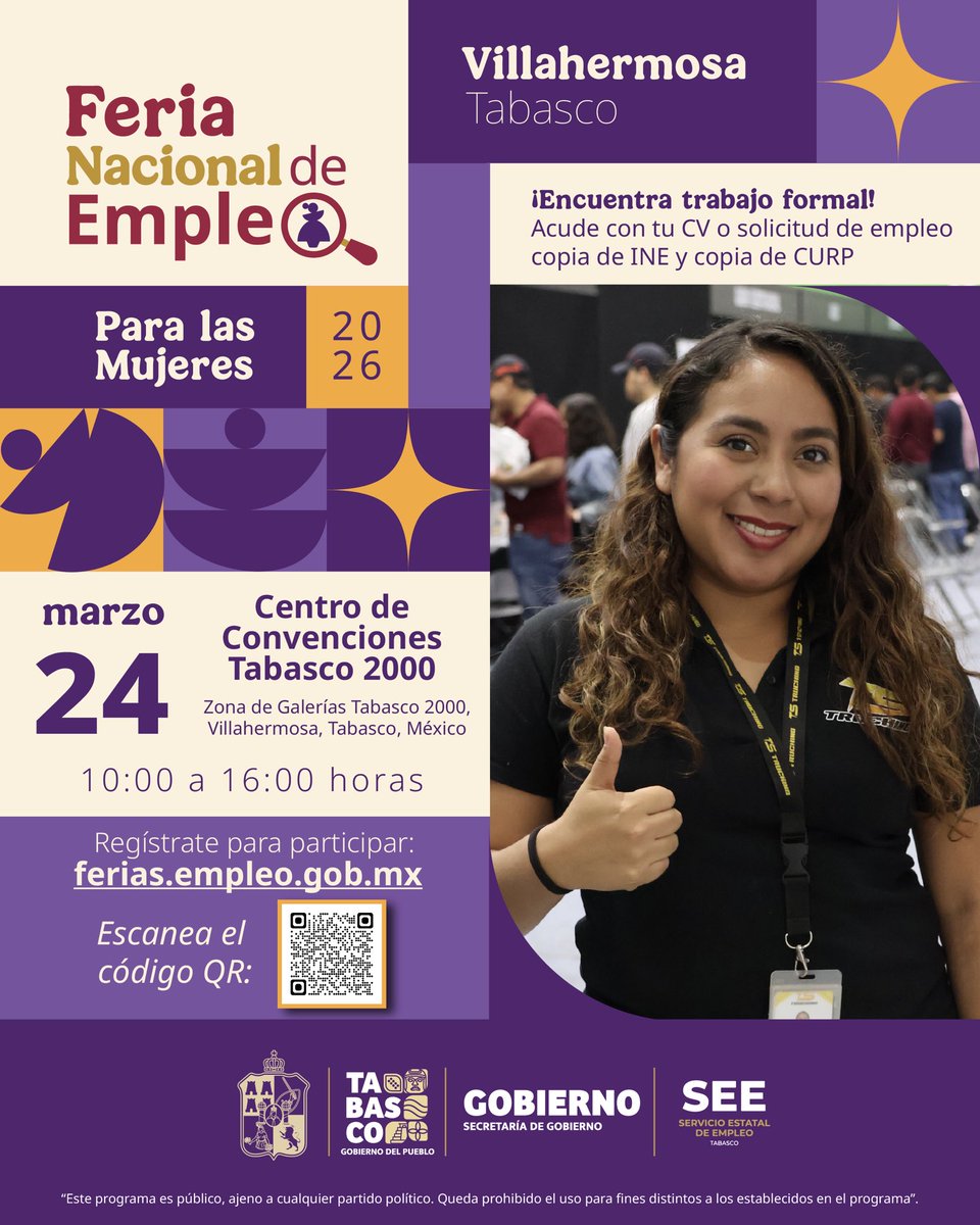 #FeriaNacionalDeEmpleo para las #Mujeres 2026 👩🏻💼

📆24 de marzo de 2026, 10:00 a 16:00 horas.
📍Centro de Convenciones Tabasco 2000

💻 Registro: ferias.empleo.gob.mx/content/common… 

📑Varios CV o solicitudes de empleo, copia de INE, y copia de CURP.

#Tabasco #SNE #SEE