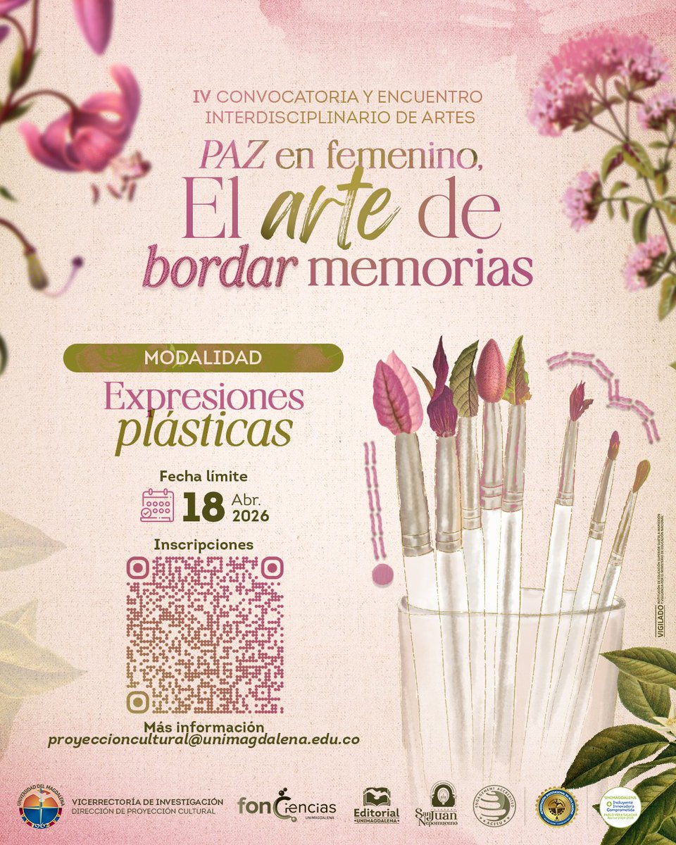 Abierta la convocatoria Paz en femenino: El arte de bordar memorias.
Modalidad: Expresiones plásticas.
🗓 Cierre: 18 de abril de 2026.
📩 Info: proyeccioncultural@unimagdalena.edu.co