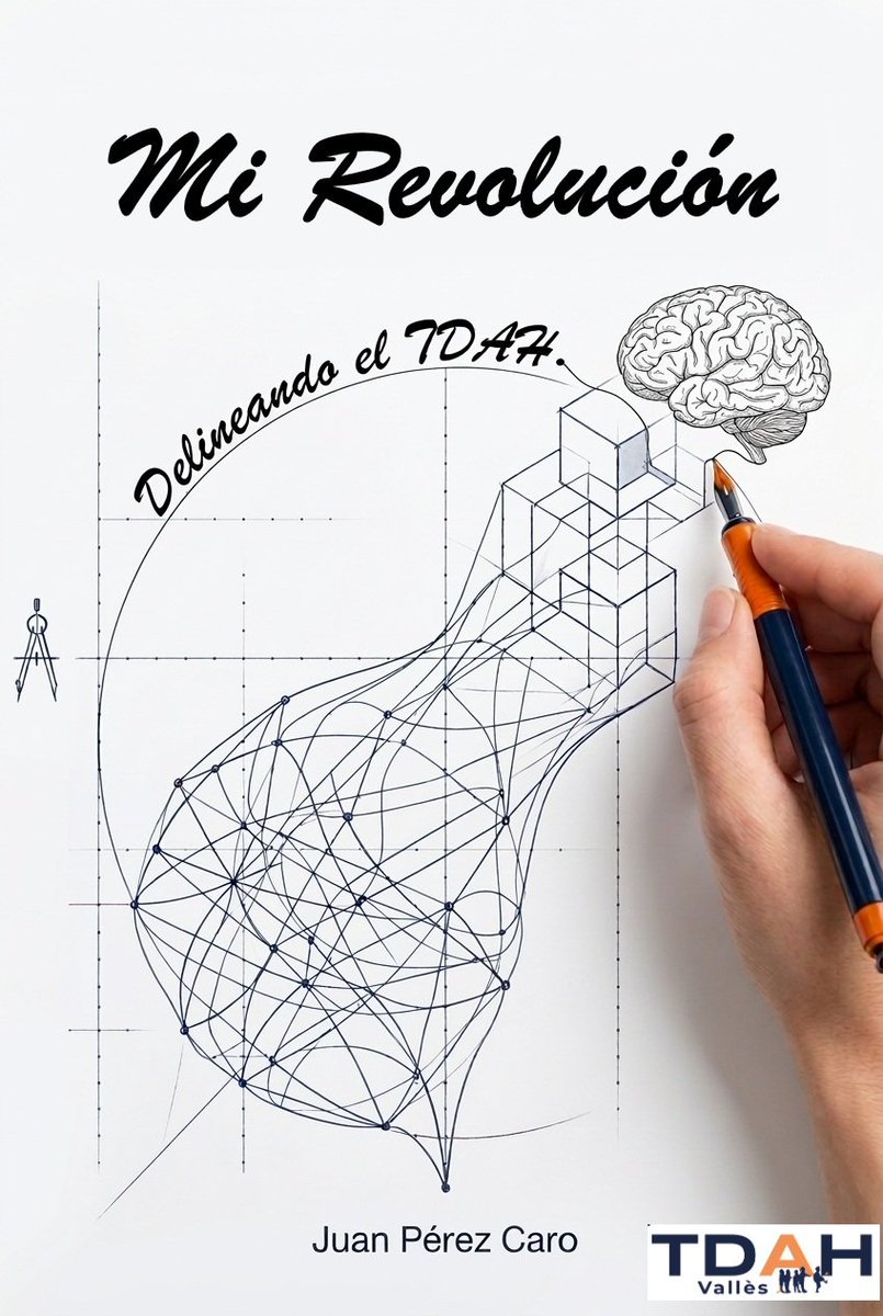 📢 <a href="/tdahvalles/">TDAHVALLES 🧡💚🧡💚</a> anuncia el lanzamiento digital de un nuevo libro de su colección.
Juan Pérez Caro, secretario de la asociación presenta, "Mi Revolución. Delineando el TDAH"
Disponible en preventa en Amazon  Kindle.
amzn.eu/d/0dMIrspQ