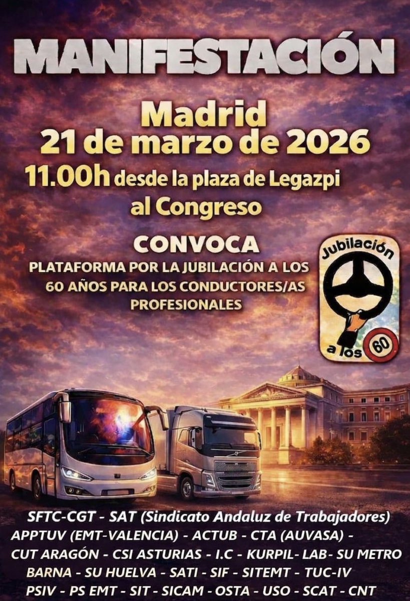 El 21 de Marzo, plataforma jubilación a los 60 tenemos convocado una manifestación por la aplicación de los coeficientes reductores para conductores/as profesionales. ¡Te esperamos! ¡Jubilación a los 60!