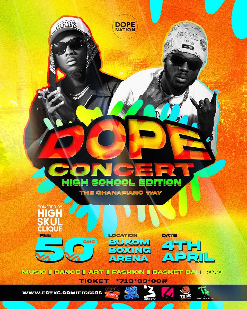 GhDopeNation's tweet photo. The Biggest High School Event in Ghana happening this Easter Saturday
 4th April 🔥🔥🔥🔥
BUKOM BOXING ARENA 
THE DOPE CONCERT 
(High School Edition) https://t.co/g93USfxd14