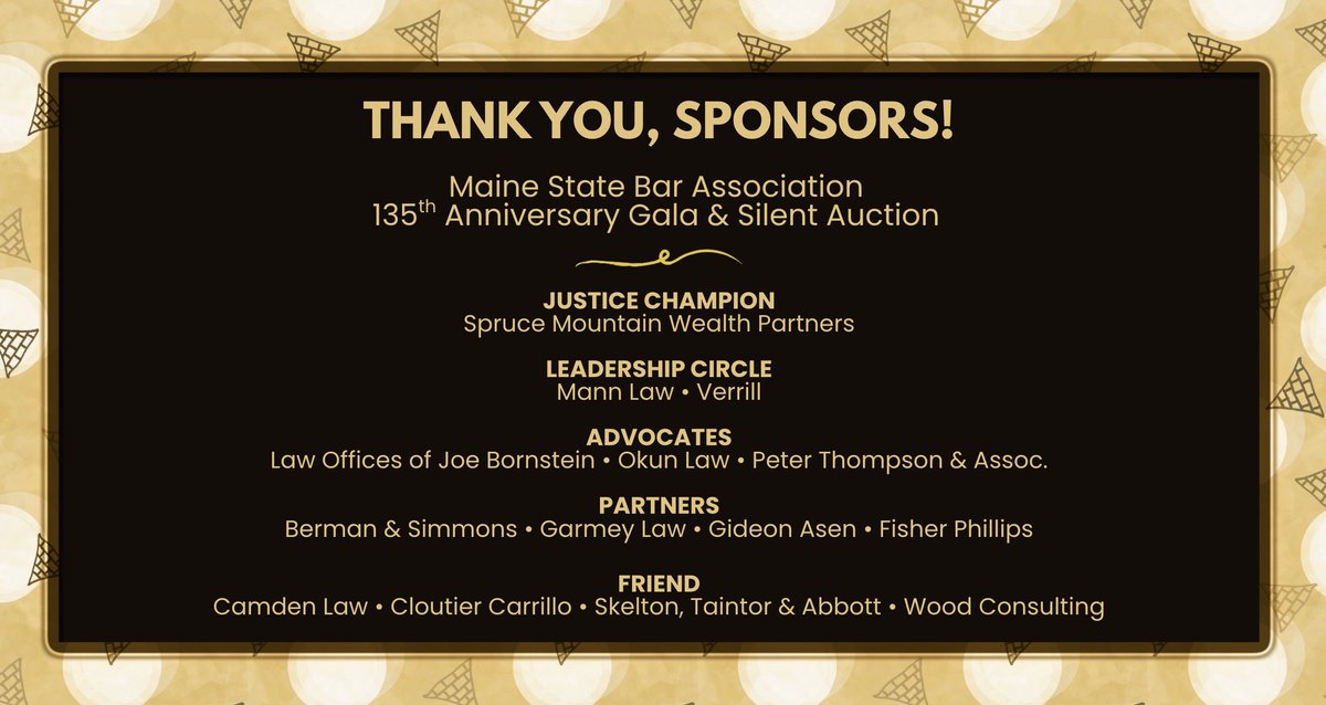 mainebar's tweet photo. Welcome our newest sponsors for the MSBA 135th Anniversary Gala &amp; Silent Auction! 🎉
Advocate: Joe Bornstein | Partners: Garmey Law &amp; Fisher Phillips | Friend: Camden Law
More info: https://t.co/TIhPb5ZjUH #MSBA135Gala https://t.co/0ZGt2LbDB0