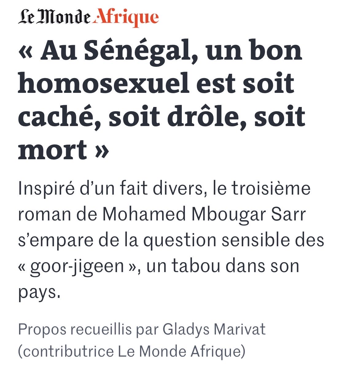 #Homosexualité #Sénégal 
Intéressant de (re)lire cette interview de Mohamed Mbougar Sarr <a href="/LeMonde_Afrique/">Le Monde Afrique</a> 
lemonde.fr/afrique/articl…