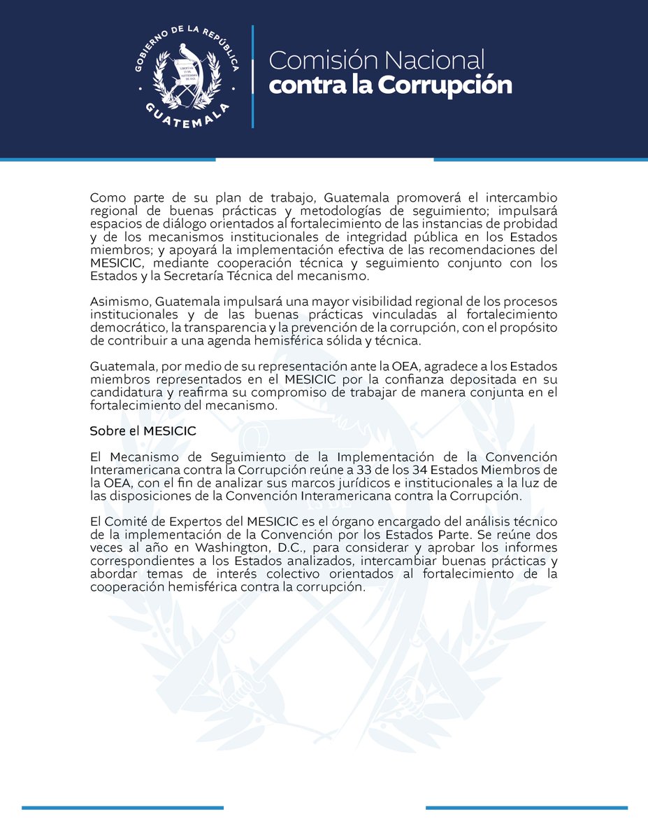 CNCguatemala's tweet photo. #ComunicadoCNC 📰

Guatemala presidirá el Comité de Expertos del Mecanismo de Seguimiento de la Implementación de la Convención Interamericana contra la Corrupción de la Organización de los Estados Americanos

@GuatemalaGob | @SCSPGT | @AGN_noticias | @MinexGt | @GuatemalaOEA | @julioflores_r