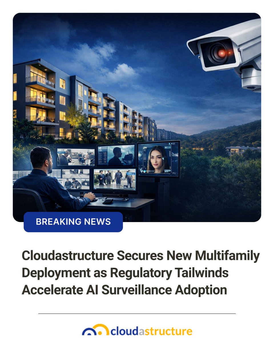cloudastructure's tweet image. Momentum continues.

Cloudastructure lands a new multifamily deployment as demand grows for AI-powered surveillance and real-time security.

🔗 Read the announcement: na2.hubs.ly/H04grqG0

#MultifamilyHousing #SecurityTechnology #AISurveillance #RemoteMonitoring