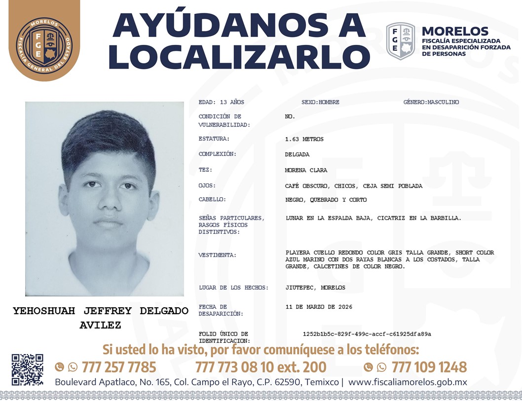 #FiscaliaMorelos solicita su colaboración para la búsqueda y localización de YEHOSHUAH JEFFREY DELGADO AVILEZ  de 13  años de edad.