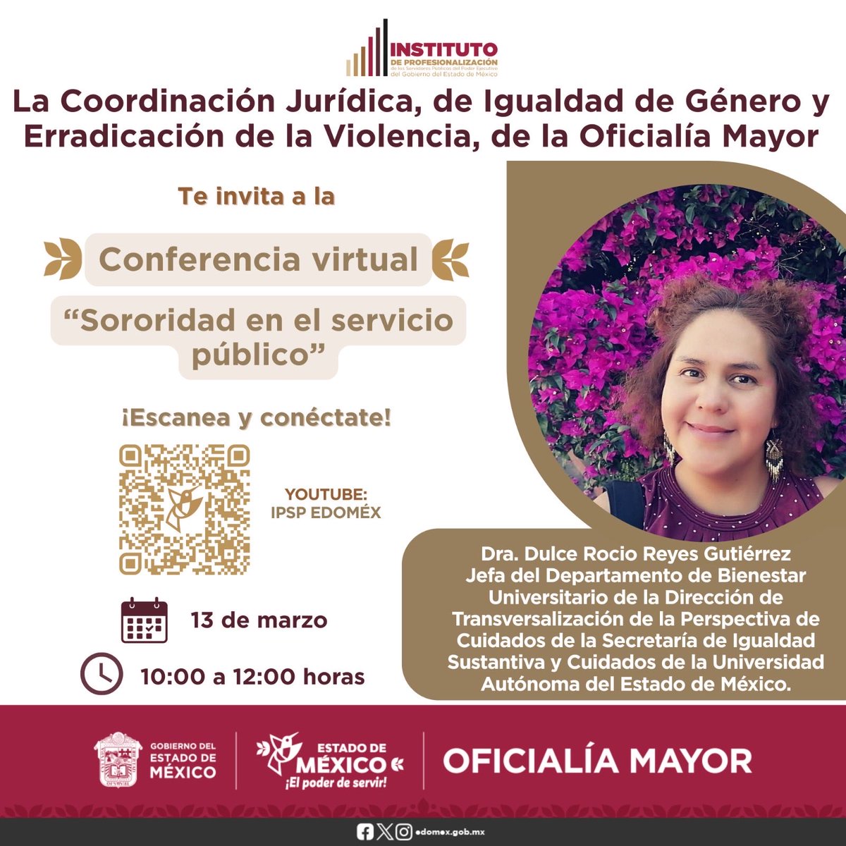 La #OficialíaMayorEdoMéx te invita a la conferencia “Sororidad en el servicio público”, impartida por la Dra. Dulce Rocío Reyes, para promover respeto, igualdad y colaboración en el servicio público. 💜
🔗 youtube.com/live/76KjfU4Le…
#ElPoderDeServir
