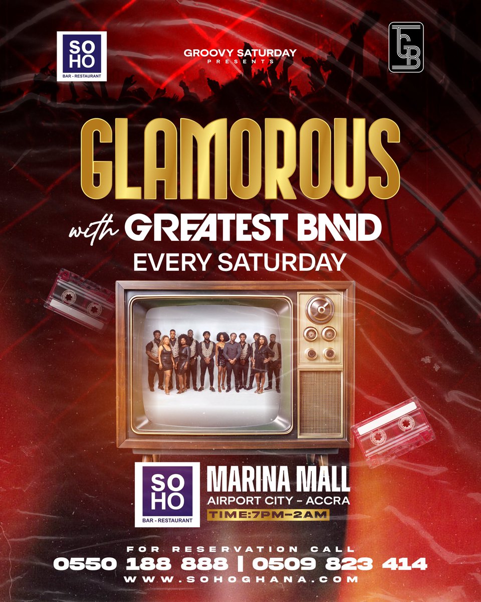 DJMensahEvents's tweet photo. Rewind to the good times 📺✨ Old-school vibes meet pure GOLD this Saturday! 

GLAMOROUS with the GREATEST BAND live on stage 🎤🎸  

Every Saturday | 7PM till late at @Soho_Accra Marina Mall

Dress up, show up, turn up!

Call now to reserve: 05550 188 8888 | 050909 823 414 https://t.co/N85OqcsJxS