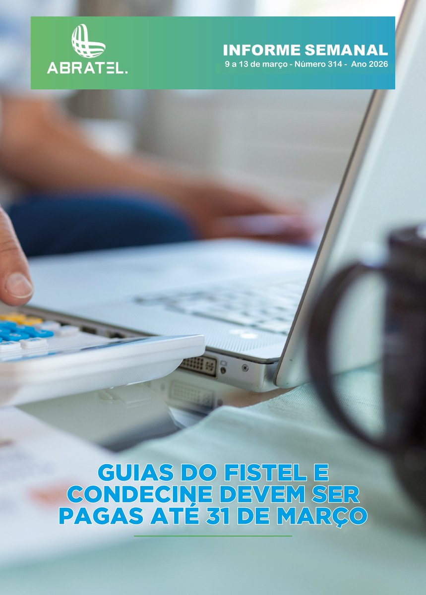 ABRATEL's tweet photo. No ar o Informe Semanal da #Abratel!

📡 Destaques: 
⚠️ Prazo do FISTEL e CONDECINE (31/03) 
💰 R$ 40 milhões da Anatel para a TV 3.0 
🗳️ Calendário Eleições 2026

Confira: https://t.co/efYWeBFxii https://t.co/dgSUS3s3uO