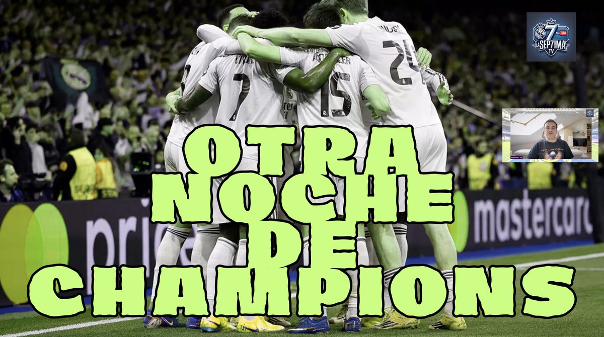 septimatv's tweet photo. OTRA NOCHE DE CHAMPIONS (Real Madrid 3 Man.City0) https://t.co/5syrQsLAK5 via @YouTube https://t.co/jp7YpXMT9L