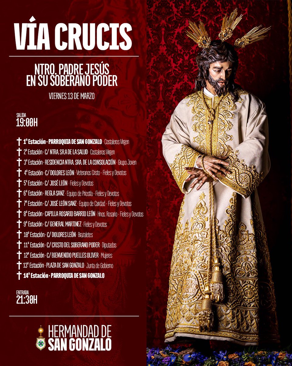 ⚪️ INFORMACIÓN VÍA CRUCIS

✝️ Informamos que el rezo de las Estaciones del Vía Crucis que presidirá Nuestro Padre Jesús en Su Soberano Poder por las calles de su feligresía se podrá seguir en directo a través del canal de YouTube oficial de la Hermandad de San Gonzalo.

🎥