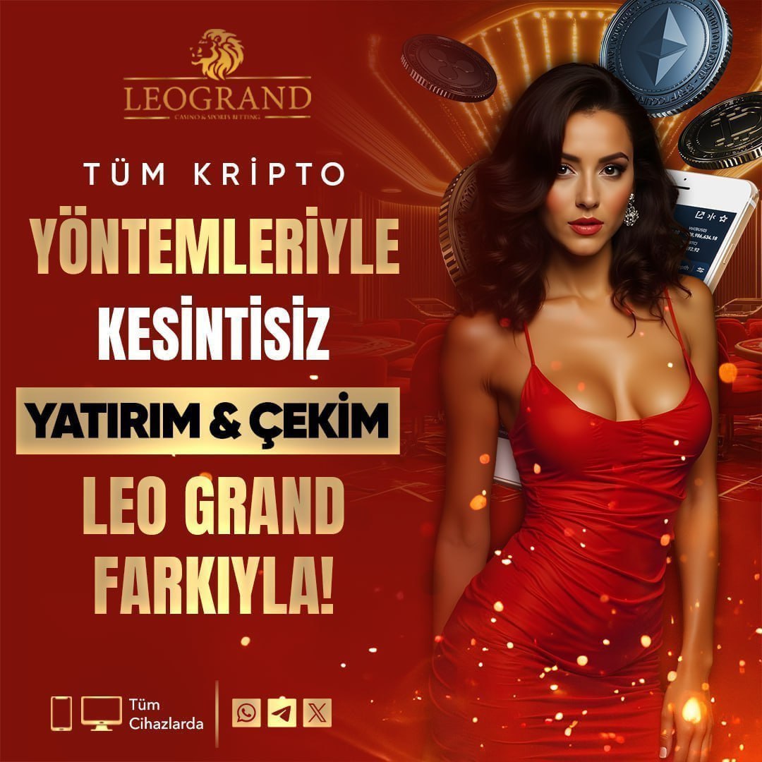 🚀 Tüm kripto yöntemleriyle kesintisiz yatırım &amp; çekim artık Leo Grand’da!
BTC, ETH ve daha fazlasıyla hızlı yatırım yap, kazancını beklemeden çek.
Aracı yok, gecikme yok, bahane yok.
Modern oyuncuların tercihi belli.
👉 t2m.io/leogrand

#leogrand #kripto Bülent Arınç