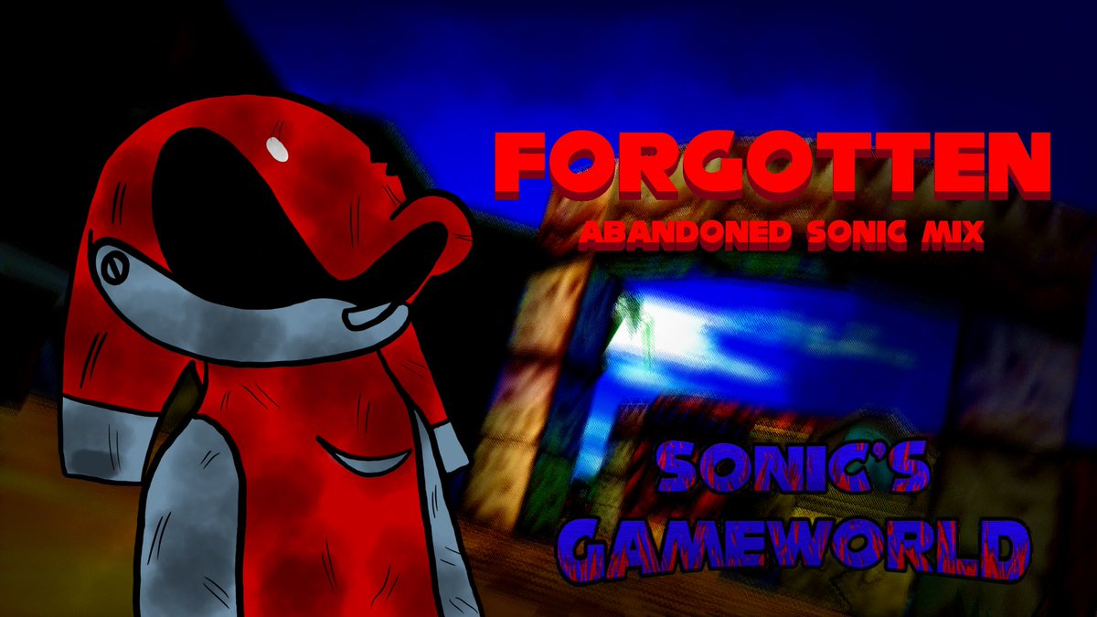 GABRIELCORREAM4's tweet photo. [FNF] SONIC’S GAMEWORLD-FORGOTTEN (ABANDONED SONIC MIX)

#SonicTheHedeghog #sonicmix #mariomadnessmix #MetalKnuckles https://t.co/sfLJV7nzRo