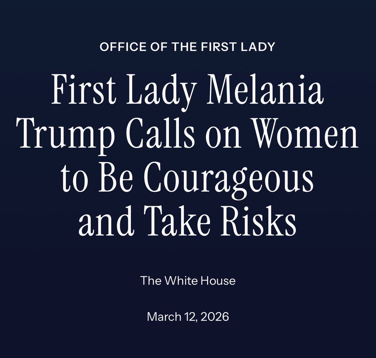 FirstLadyOffice's tweet image. First Lady Melania Trump Calls on Women to Be Courageous and Take Risks at White House Women’s History Month Event

whitehouse.gov/briefings-stat…

@FLOTUS @MELANIATRUMP