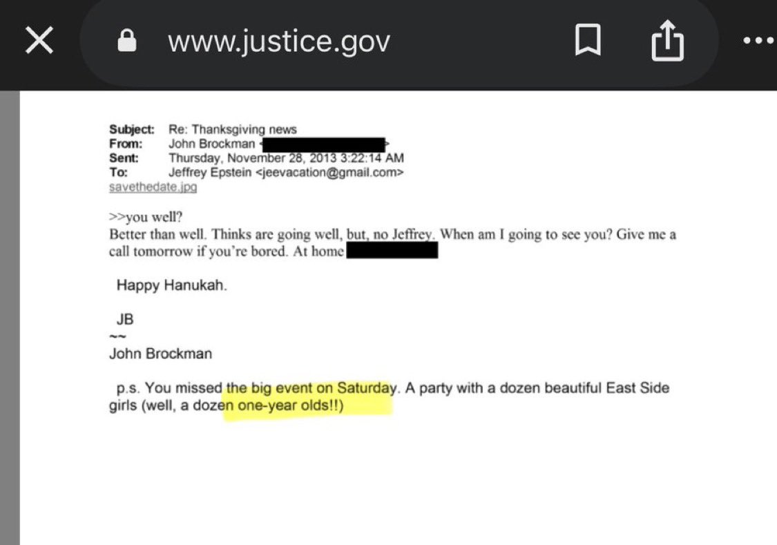 EPSTEIN FILES🔥 Ohmygod

Frm: John Brockman
To: JEFFREY EPSTEIN 

“p.s. You missed the big event on Saturday. A party with a dozen beautiful East Side girls (well, a dozen one-year olds!!)” 👈 👈🤬
