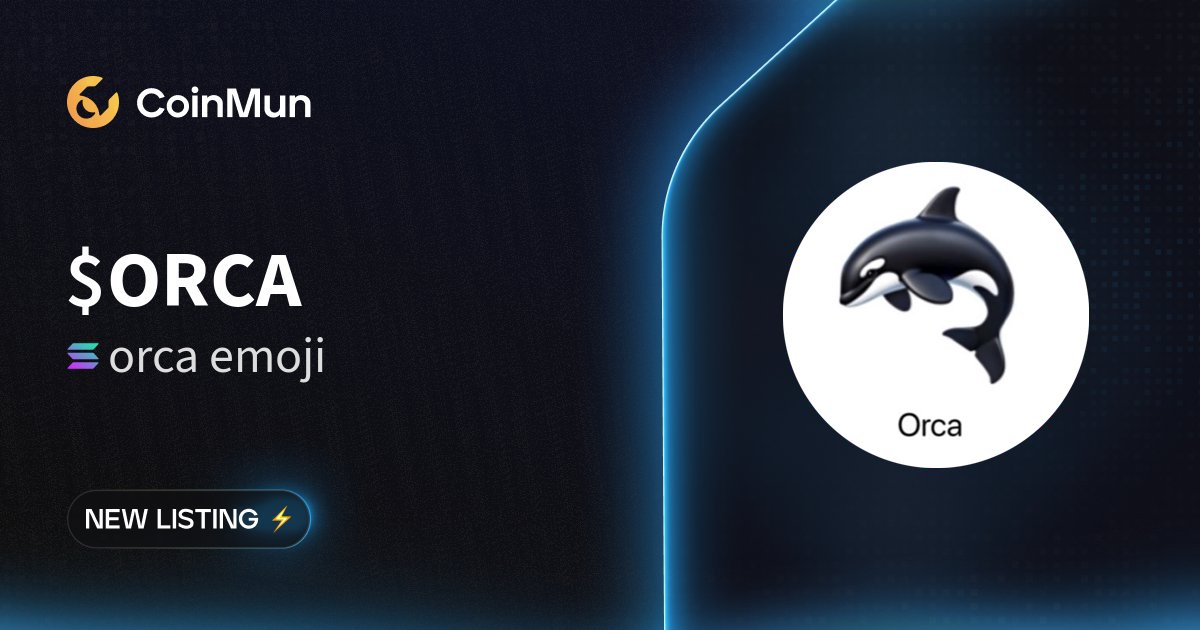 coinmun's tweet photo. ⚡️ New Listing @Orca_Emoji ⚡️

$ORCA orca emoji is now listed on CoinMun.  

Market Cap: $17,237

🚀 Discover here: https://t.co/W9do5P53Xy 

#NewListing #CoinMun #Solana #Crypto https://t.co/OXVhI45c9O