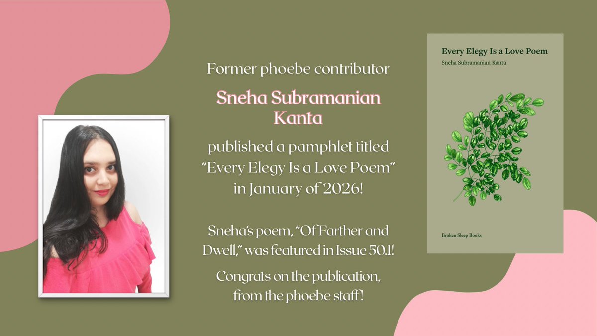 PhoebeJournal's tweet photo. Check out our former contributor Sneha Subramanian Kanta’s pamphlet! Sneha was featured in Issue 50.1 of phoebe. Congrats on the publication! 🎉 
@SnehaKantaS 

https://t.co/QkOCUMFVQP https://t.co/IxoC78syLE