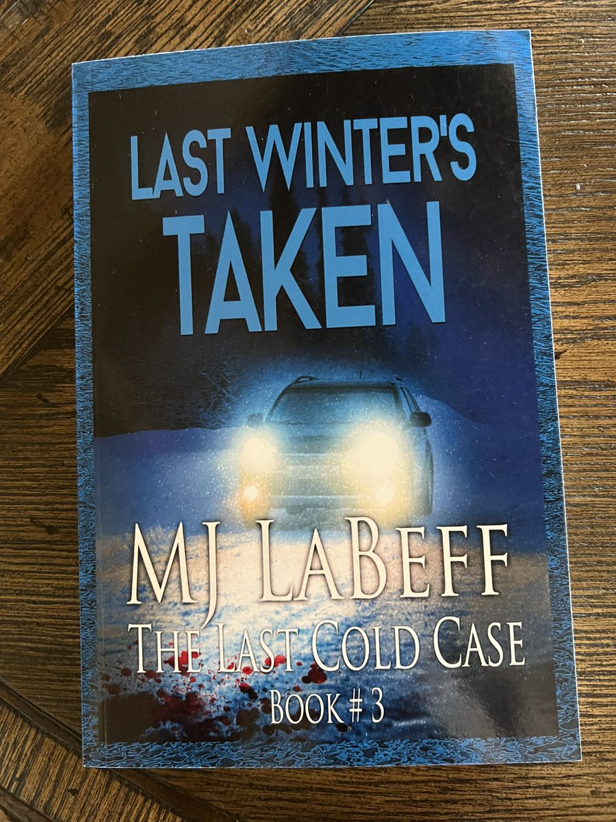 MJLaBeff's tweet photo. A dead woman, a missing infant, a horrific car accident rips a community apart in Last Winter’s Taken#3 #LastColdCase #thrillers #mysteries #CrimeThriller #books #readerscommunity #ReadersWanted #reading https://t.co/0eyFIXT2Qa https://t.co/yPACGeXBSd