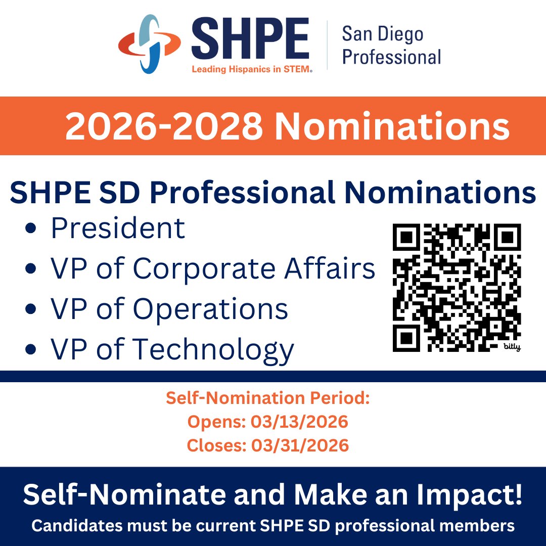 Step Up and Lead with SHPE San Diego!

The Society of Hispanic Professional Engineers San Diego Professional Chapter is excited to open self-nominations for our 2026–2028 officer board.