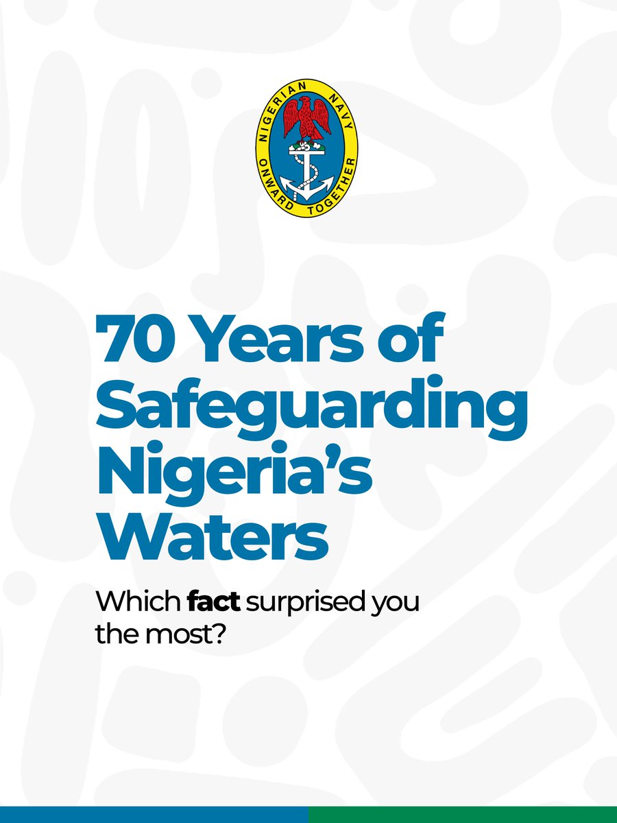 NigerianNavy's tweet photo. 🌊 7 Decades. One Mission. Securing Nigeria’s Waters. ⚓

What fact about this remarkable journey surprised you the most?

#NN70 #NavalExcellence #seapowerforafrica
#NigerianNavy #OnwardTogether https://t.co/DgQYadlP9l