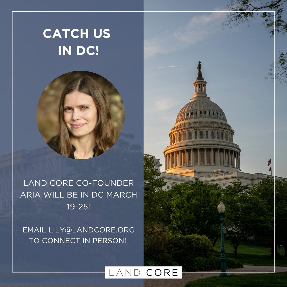 Land Core Co-Founder Aria McLauchlan will be in Washington, D.C., March 19-25, attending the Agri-Pulse 2026 Ag &amp; Food Policy Summit and meeting with congressional offices and coalition partners.

Reach out to lily@landcore.org if you'd like to connect with Aria in person!