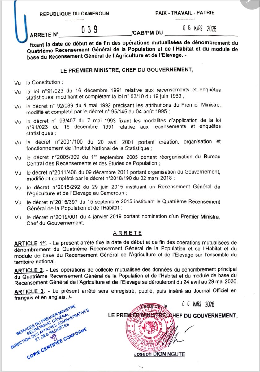 joDionNgute's tweet photo. 🇨🇲4ème recensement général de la population et de l'habitat : ça y est ! Ce sera du 24 avril au 29 mai 2026, avec son module consacré au recensement général de l'agriculture et de l'élevage.
 J'ai signé l'arrêté fixant la date de début et de fin des opérations mutualisées.🇨🇲
#PM #JDN 
#Cameroun #UNFPA
@FAO
@unpfa