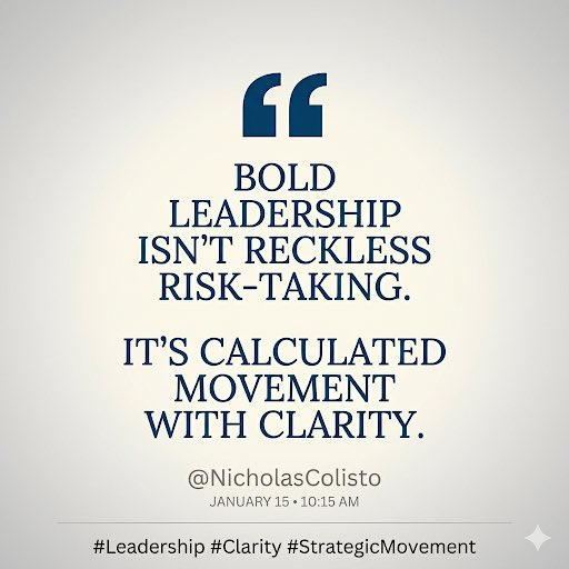 NicholasColisto's tweet photo. True leadership is about the math behind the move. Calculated movement over reckless risk, every single time. https://t.co/hQ9gEXeMhS