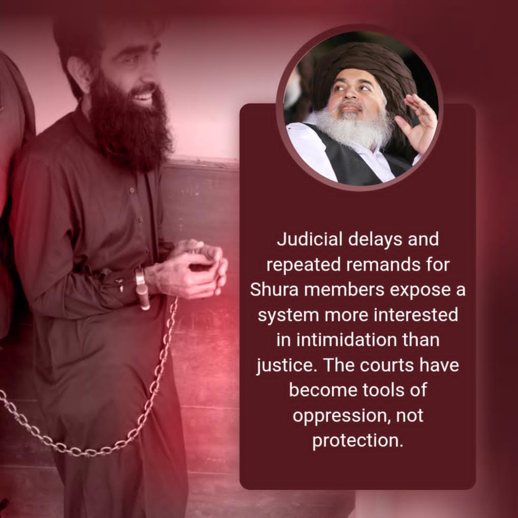 Judicial delays and repeated remands for Shura members expose a system more interested in intimidation than justice. The courts have become tools of oppression, not protection.

Saad Rizvi 
#سعدرضوی_کوسامنےلاؤ