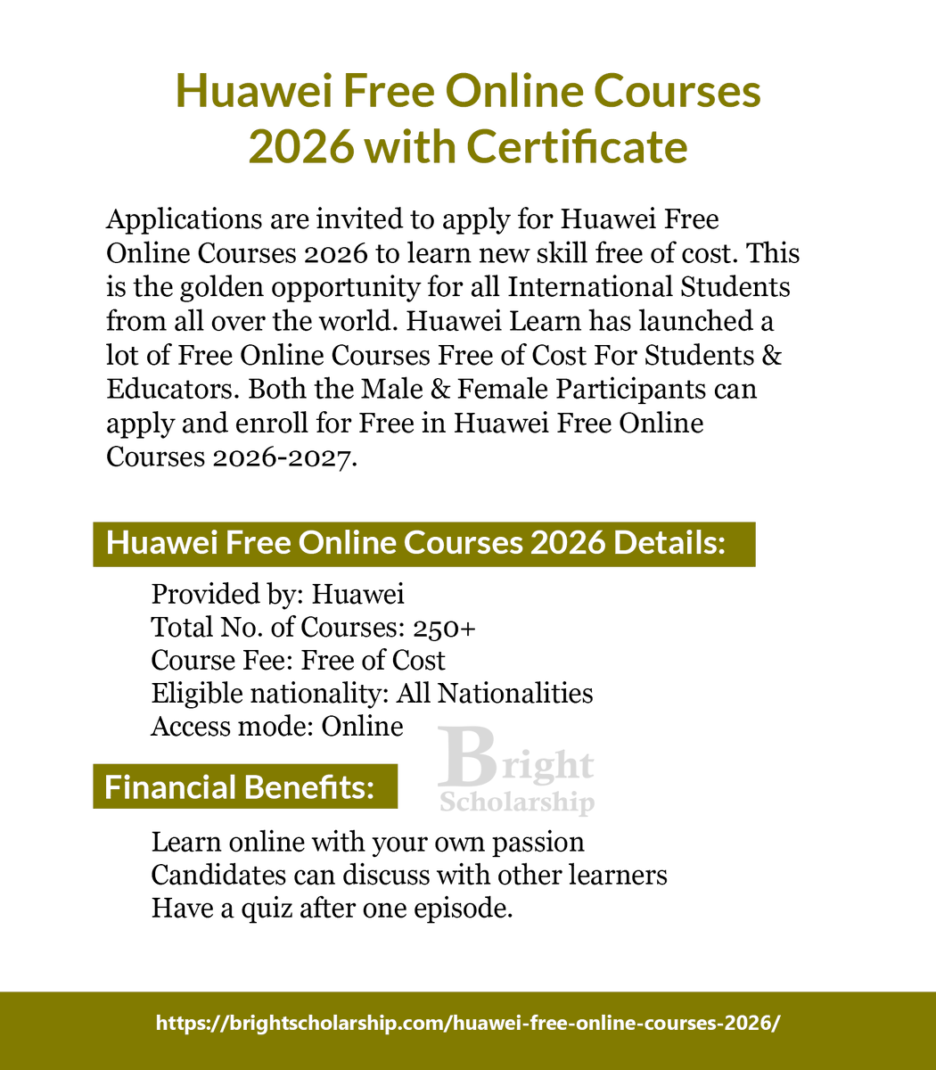 BrightSship's tweet image. Huawei Free Online Courses 2026 with Certificate

Total No. of Courses: 250+
Course Fee: Free of Cost
Eligible nationality: All Nationalities
Access mode: Online
Last date: Opened Now

Apply Link: brightscholarship.com/huawei-free-on…

#BrightScholarship #FreeCourses #OnlineCourses