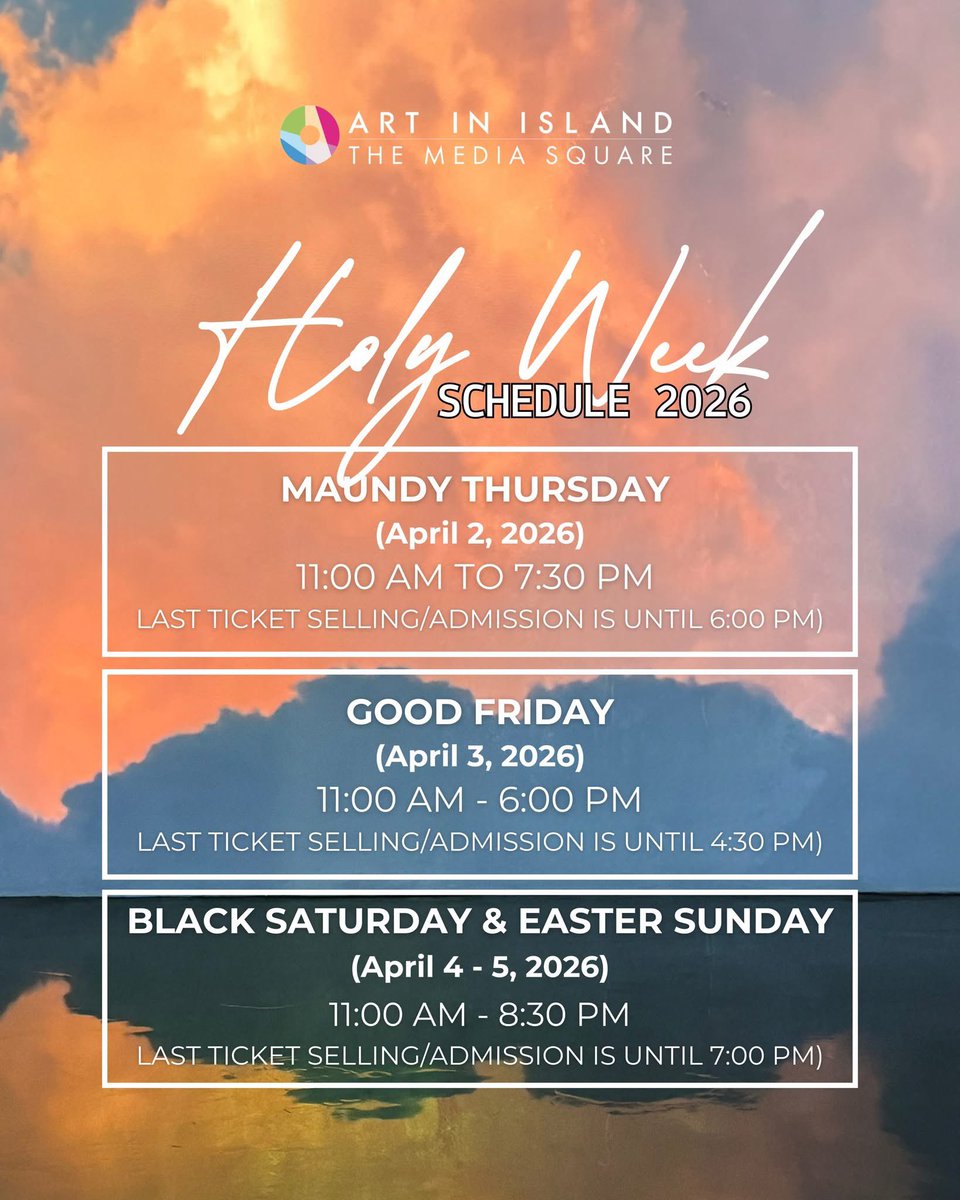 artinisland's tweet photo. As we enter a sacred time, please be informed that our operating hours will be adjusted during this sacred time.

If you have questions about our schedule, don’t hesitate to message us. 💌

#ArtInIsland #BePartOfArt #MixedMediaArt #CubaoExpo #QuezonCity  #HolyWeek2026 https://t.co/aROXaf07OP