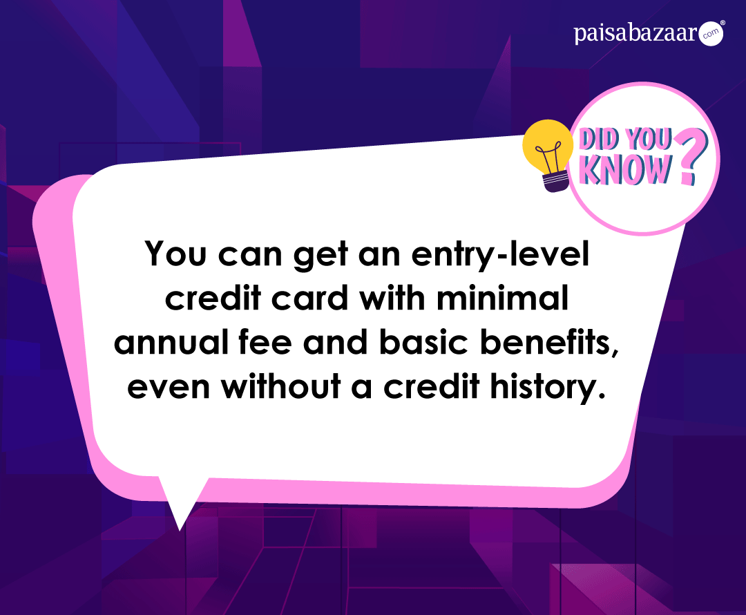 PaisaBazaar_in's tweet image. Did you know?  
You can get an entry-level #CreditCard with low fees and basic benefits, even without a credit history. Some issuers offer these cards to new-to-credit individuals, so choose a card that suits your eligibility and needs.  
#CreditCardTips #FinancialAwareness