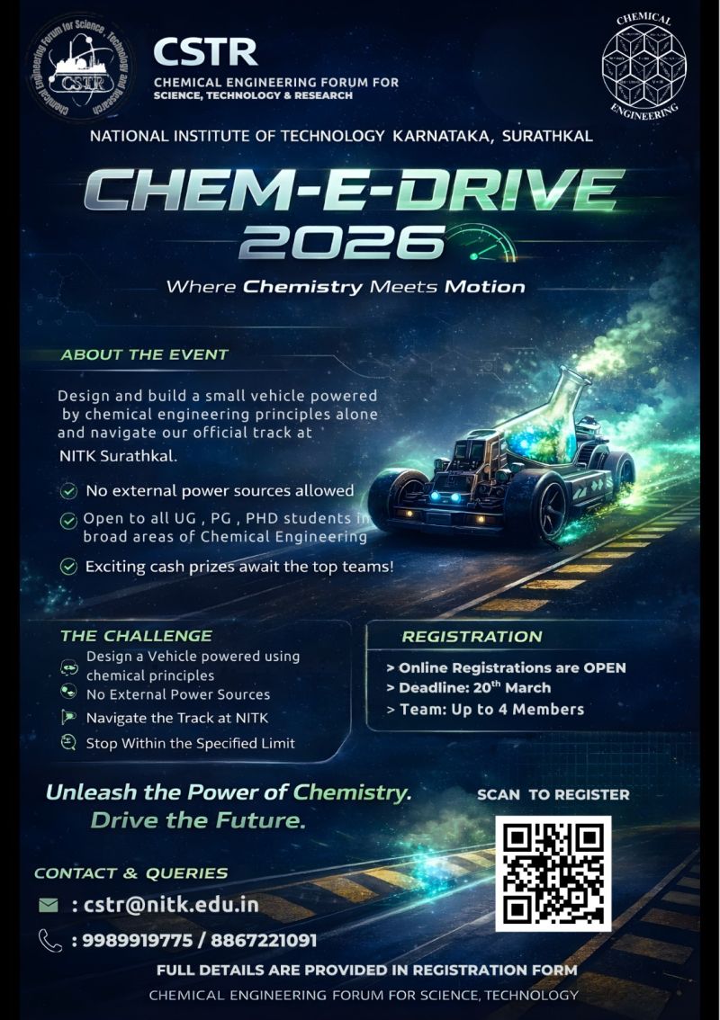 surathkal_nitk's tweet photo. 🚀 CSTR Events Are Here! 🚀
  
Exciting times at NITK Surathkal! 🎉
CSTR – the Chemical Engineering Forum for Science, Technology &amp; Research – is hosting events for chemical engineering students.

🔬 Technical challenges
🎨 Creative activities
🌍 Sustainability focus https://t.co/sYnIdjJ6M2