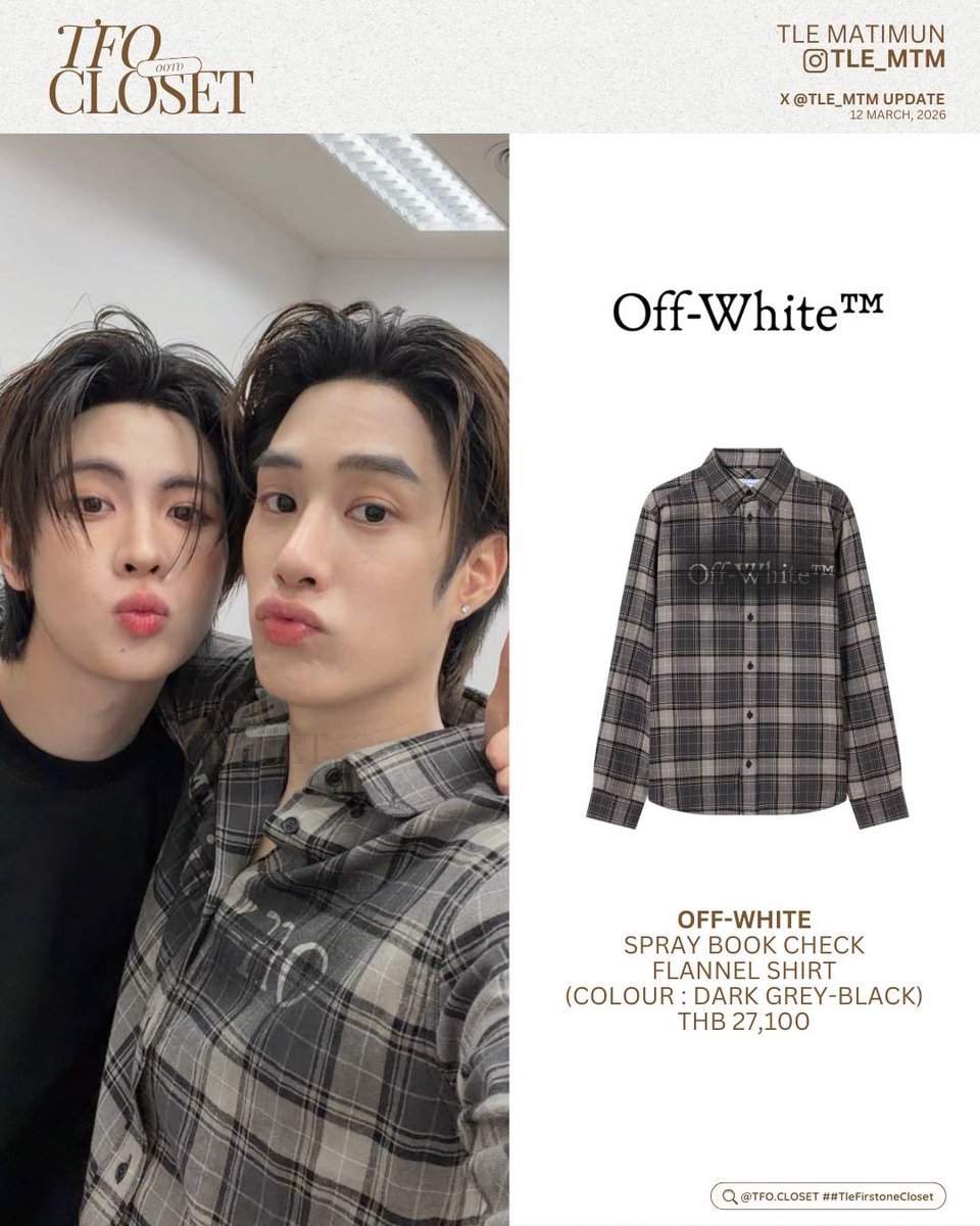 tfocloset's tweet image. [ #TleFirstoneCloset ] ✨
@TLE_mtm #Tle_mtm

🗓️ 12.03.2026
X : TLE_MTM UPDATE 

— #OffWhite @OffWht 
⭐️Spray Book Check Flannel Shirt (Colour : Dark Grey - Black)
= THB 27,100

🖇️✩#TleFirstone #เติ้ลเฟิร์สวัน ˚⊹♡