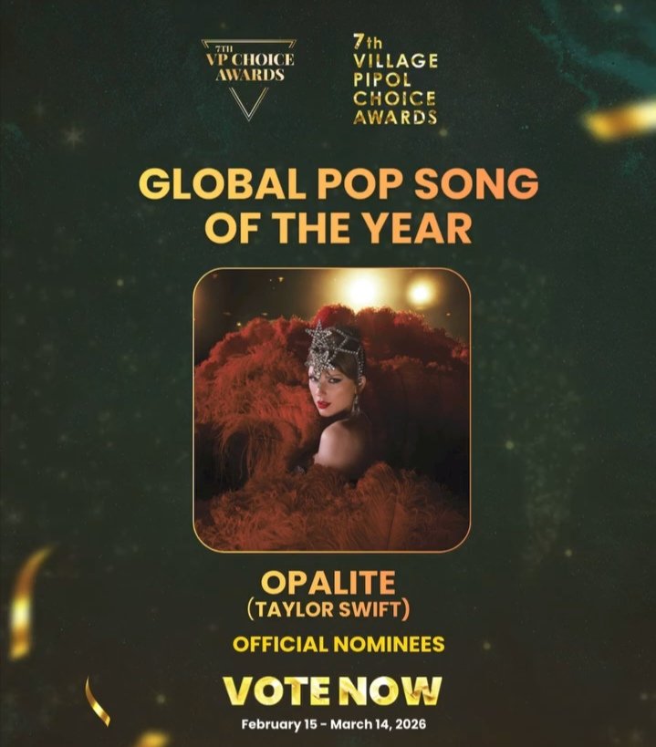 theswiftvoting's tweet photo. 🗳️| Vote for “Opalite” for ‘Global Pop Song of the Year’ at the VP Choice Awards 2026 via:

— Web in Entertainment Music: https://t.co/hlVlIIms1l
— On Facebook react with ‘care’: https://t.co/nEXI0M1JSJ https://t.co/U0QljQlzbc