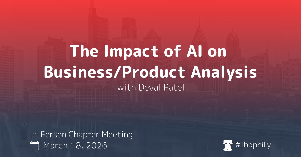 IIBAPhilly's tweet photo. Join our next in-person chapter event March 18 in Conshohocken. Deval Patel will be discussing how to expand organizational influence and drive better results. 

More info at https://t.co/aaRakkDs3F

#iibaphilly #iibachapters #iiba #businessanalysis #baskills #ai #careers #growth https://t.co/Nr2b2c78nf